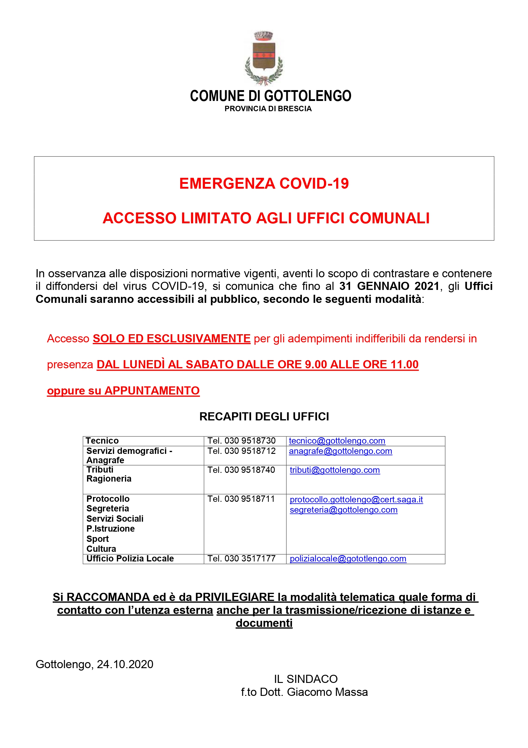 Accesso Limitato agli Uffici Comunali